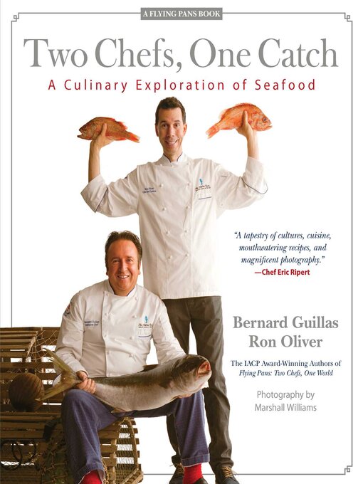 Title details for Two Chefs, One Catch by Bernard Guillas - Available